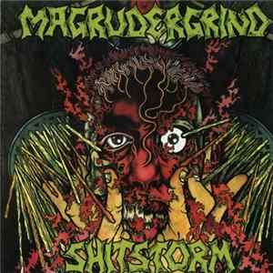 Magrudergrind / Shitstorm - Split FLAC
