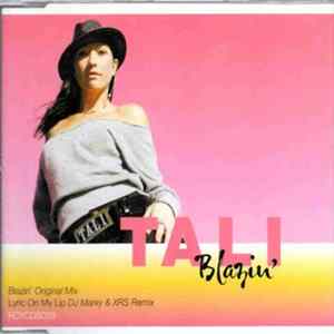 Tali - Blazin' FLAC