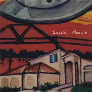 Eeenie Meenie - Eeenie Meenie FLAC