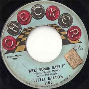 Little Milton - We're Gonna Make It FLAC