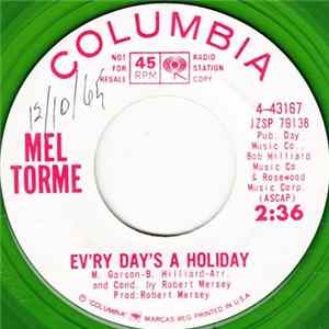 Mel Torme - Ev'ry Day's A Holiday / One Little Snowflake FLAC