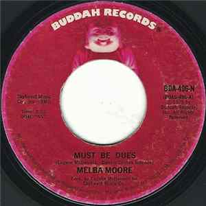 Melba Moore - Must Be Dues / Natural Part Of Everything FLAC