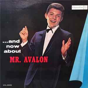 Frankie Avalon - ... And Now About Mr. Avalon FLAC