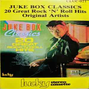 Various - Juke Box Classics (20 Great Rock 'N' Roll Hits) FLAC