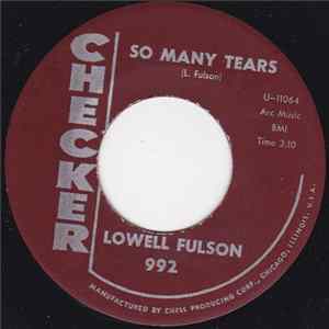 Lowell Fulson - So Many Tears / Hung Down Head FLAC