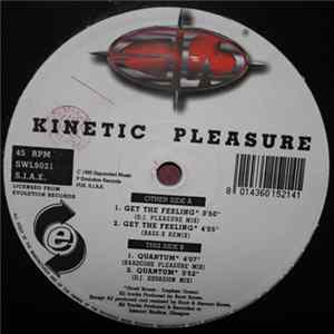 Kinetic Pleasure - Get The Feeling FLAC