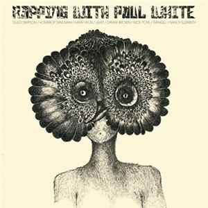 Paul White - Rapping With Paul White FLAC