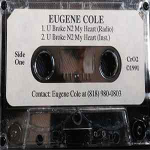 Eugene Cole - U Broke N2 My Heart FLAC