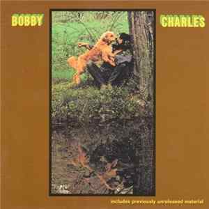 Bobby Charles - Bobby Charles FLAC
