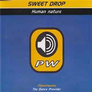 Sweet Drop - Human Nature FLAC