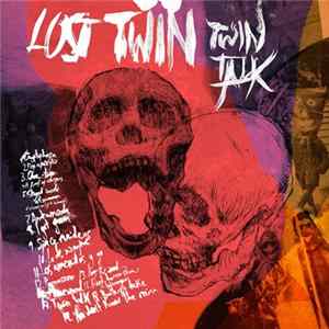 Lost Twin - Twin Talk FLAC