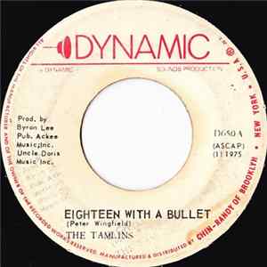The Tamlins - Eighteen With A Bullet FLAC