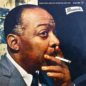 Count Basie And His Orchestra - Count Basie And His Orchestra 1937-1939 FLAC