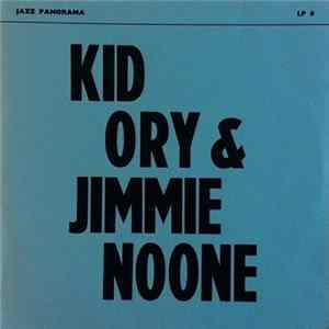 Kid Ory & Jimmie Noone - Kid Ory & Jimmie Noone FLAC