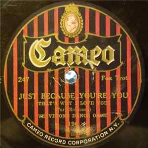 Velvetone Dance Orchestra - Nobody Lied (When They Said That I Cried Over You) / Just Because You're You (That's Why I Love You) FLAC