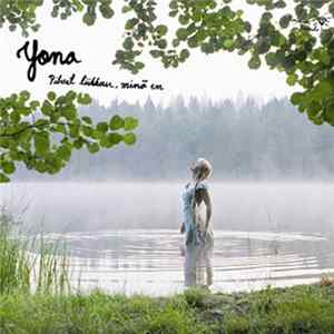 Yona - Pilvet Liikkuu, Minä En FLAC
