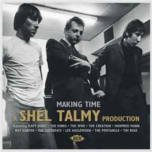 Various - Making Time - A Shel Talmy Production FLAC