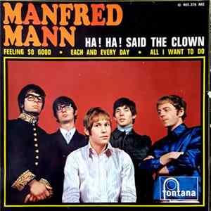 Manfred Mann - Ha ! Ha ! Said The Clown FLAC
