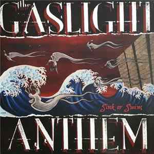 The Gaslight Anthem - Sink Or Swim FLAC