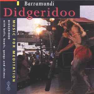 Barramundi - Didgeridoo - Music For Meditation FLAC