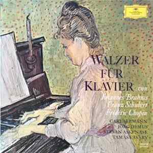 Johannes Brahms / Franz Schubert / Frédéric Chopin, Carl Seemann / Jörg Demus / Stefan Askenase / Tamàs Vàsàry - Walzer Für Klavier FLAC
