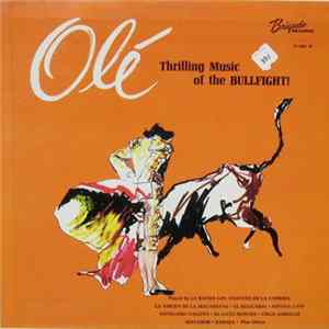 La Banda Los Amantes De La Corrida - Ole! Thrilling Music of the BULLFIGHT FLAC