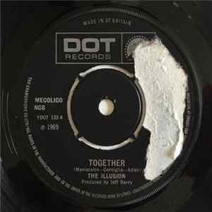 The Illusion - Together /Don't Push It FLAC