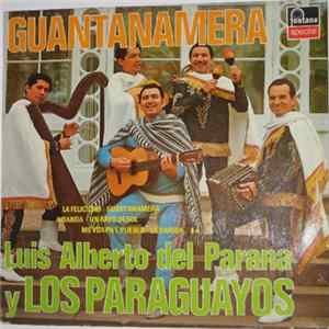 Luis Alberto Del Parana Y Los Paraguayos - Guantanamera FLAC