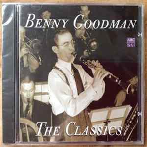 Benny Goodman - The Classics FLAC