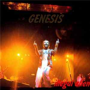 Genesis - Illegal Alien FLAC