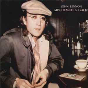John Lennon - Miscellaneous Tracks FLAC