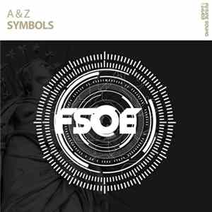 A & Z - Symbols FLAC