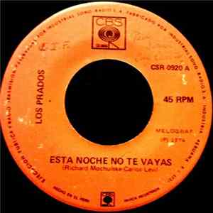 Los Prados - Esta Noche No Te Vayas FLAC