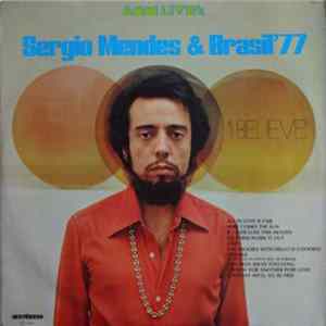 Sérgio Mendes & Brasil '77 - I Believe FLAC