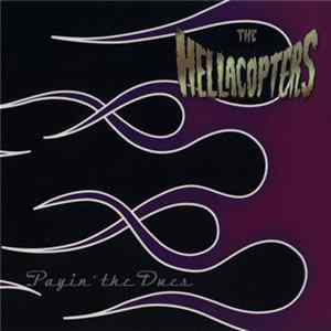 The Hellacopters - Payin' The Dues FLAC