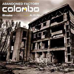 Colombo - Abandoned Factory FLAC