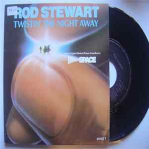 Rod Stewart - Twistin' The Night Away FLAC