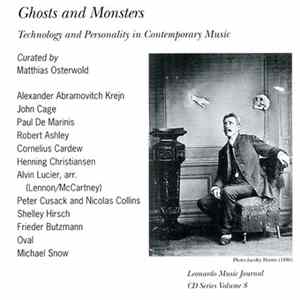 Various - Ghosts And Monsters: Technology And Personality In Contemporary Music FLAC