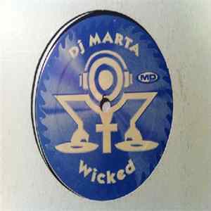 DJ Marta - Wicked FLAC