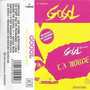 Gogol Premier Et La Horde - Vite Avant La Saisie FLAC
