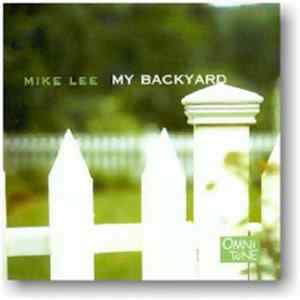 Mike Lee - My Backyard FLAC
