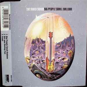 The River Swans - Big People Small Balloon FLAC