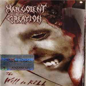 Malevolent Creation - The Will To Kill FLAC