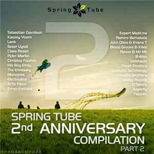 Various - Spring Tube 2nd Anniversary Compilation. Part 2 FLAC