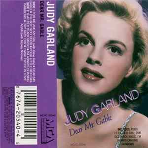 Judy Garland - Dear Mr. Gable FLAC