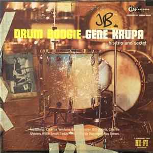 Gene Krupa Trio And Sextet - Drum Boogie FLAC