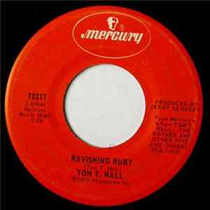 Tom T. Hall - Ravishing Ruby / I Flew Over Our House Last Night FLAC