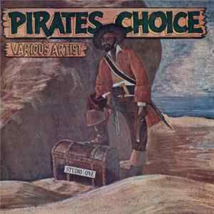Various - Pirates Choice FLAC