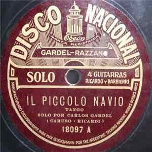 Carlos Gardel - Il Piccolo Navio / Yo Tuyo Soy, Tuyo Es Mi Amor FLAC