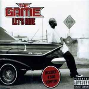 The Game - Let's Ride FLAC